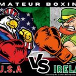 Sean Cullen Memorial: USA vs. Ireland Boxing